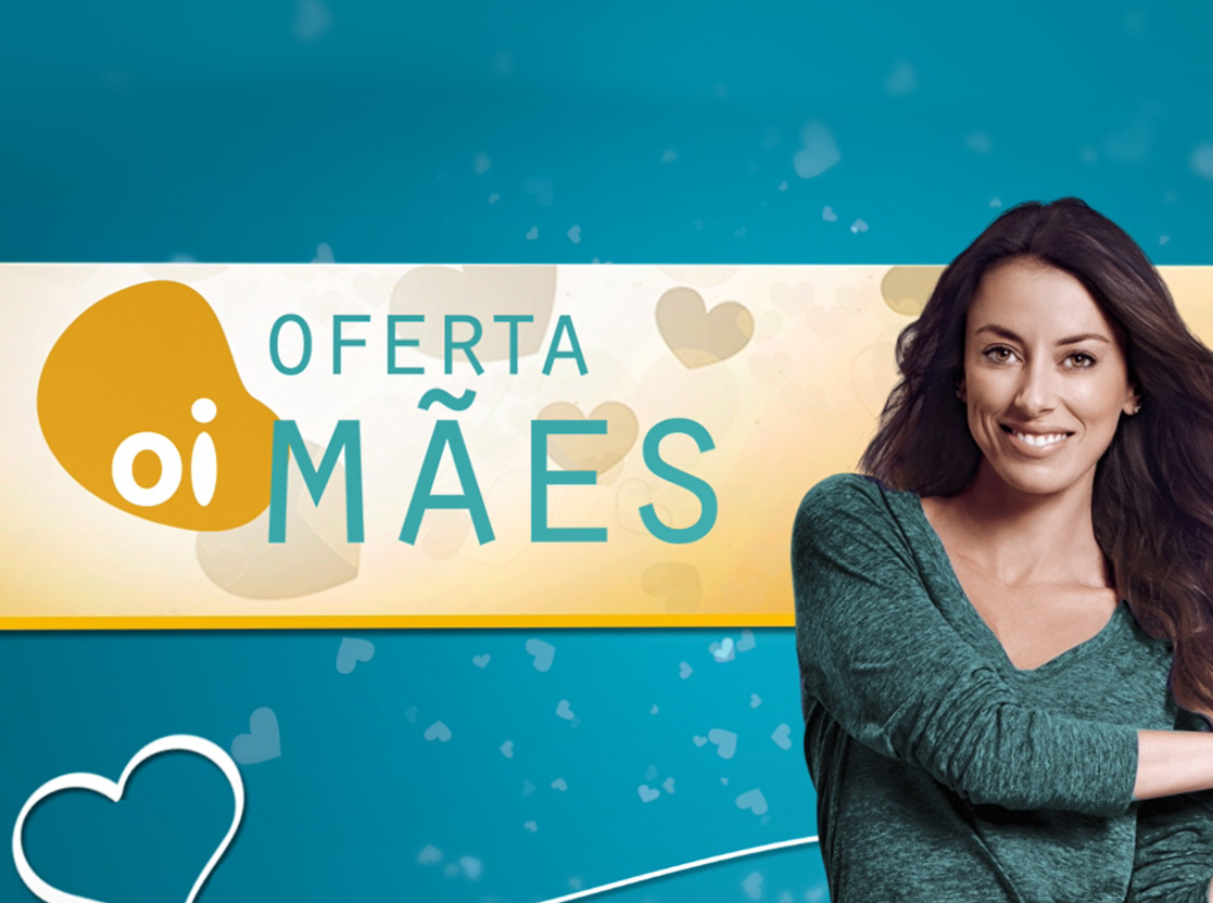 Oi | Oferta Mães